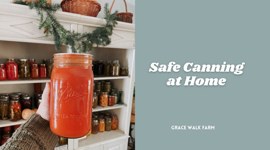 Principles for Safe Canning at Home